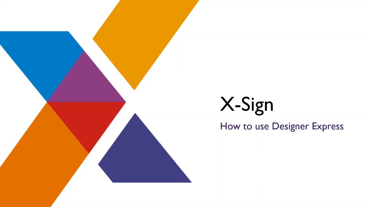 X-Sign CMS - Designer Express verwenden